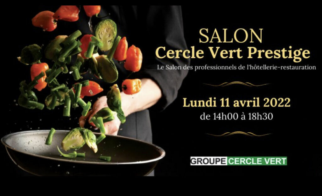 Salon Cercle Vert Prestige 2022 – Maison Laurance